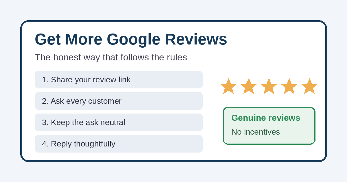 How to Get More Google Reviews Without Breaking Google’s Rules